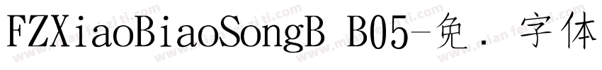 FZXiaoBiaoSongB B05字体转换